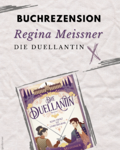 Rezension: Die Duellantin