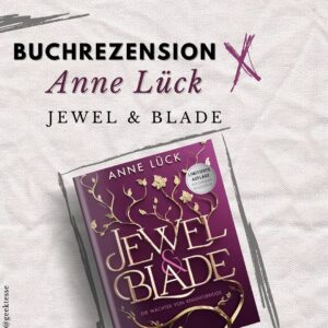 Rezension „Jewel & Blade“