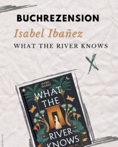 Rezension: „What the river knows“