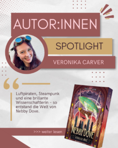 Autor:innen Spotlight: Veronika Carver