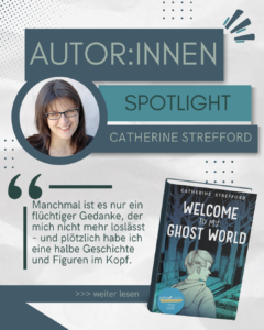 Autor:innen Spotlight: Catherine Strefford