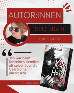 Autor:innen Spotlight: Loki Feilon